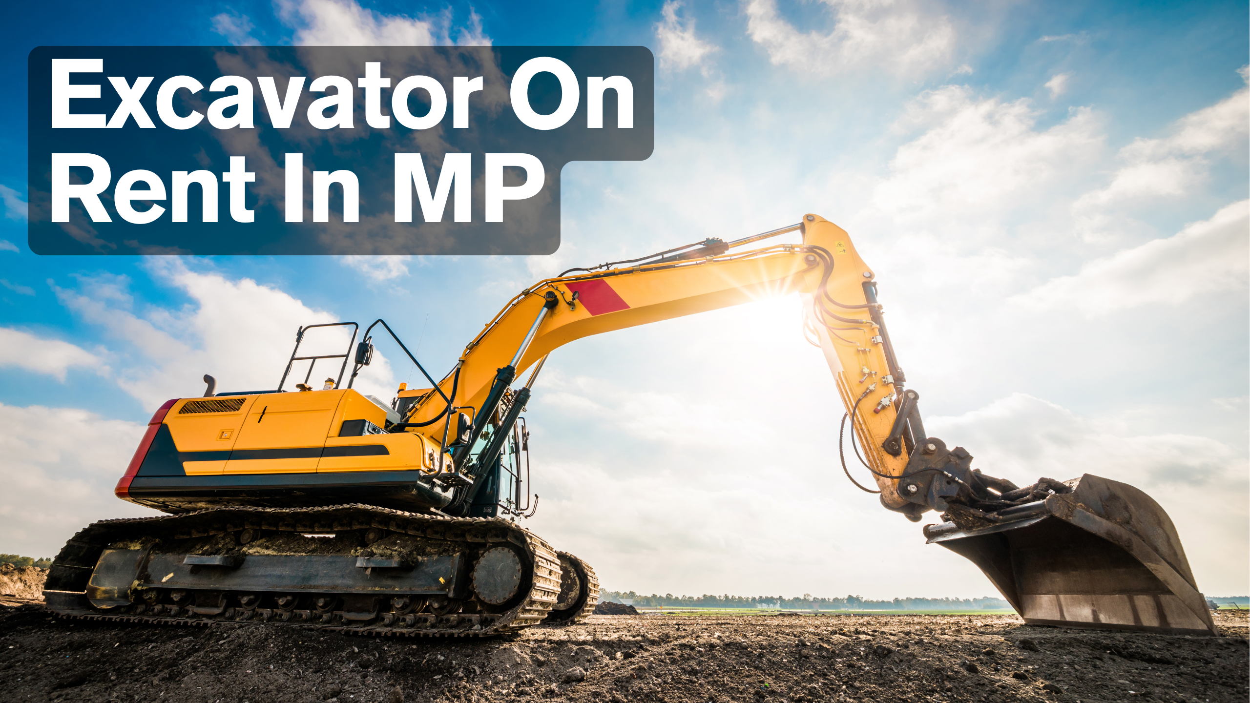 Excavator On Rent In MP | Hire Excavator | Call: 08601337722