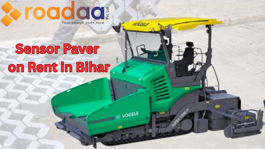 Sensor Paver on Rent in Bihar