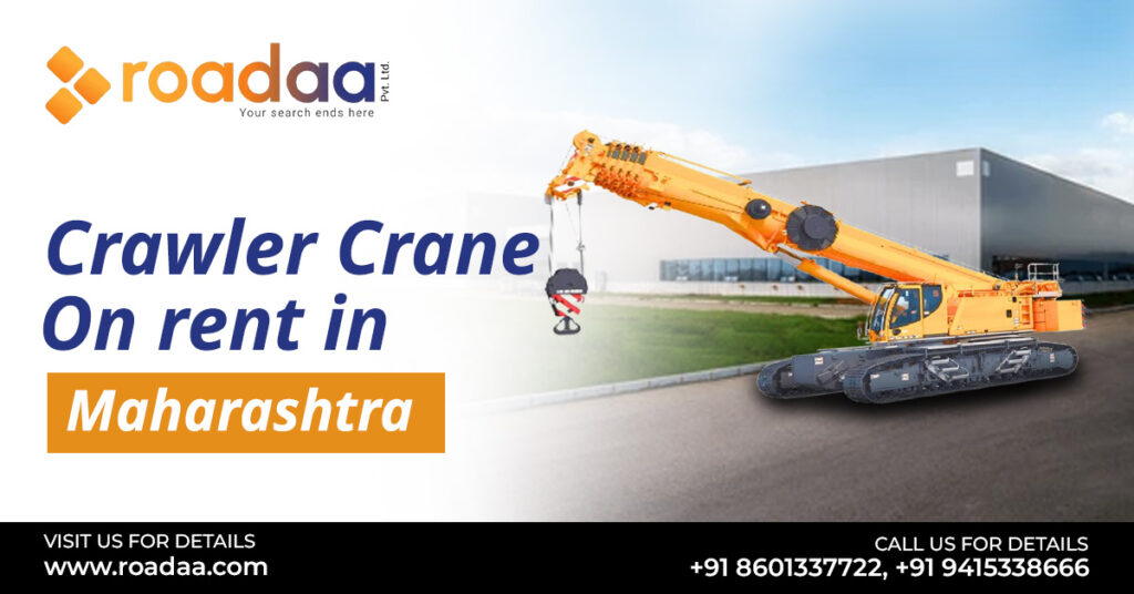 Crawler Crane On Rent In Maharashtradaa