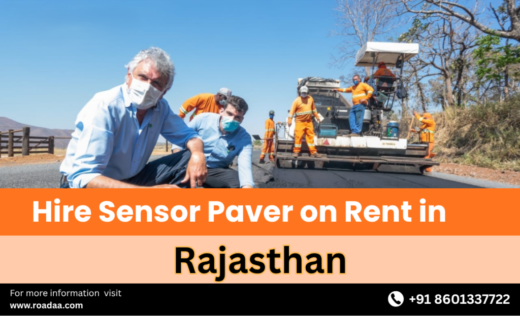 Best Sensor Paver on Rent in Rajasthan