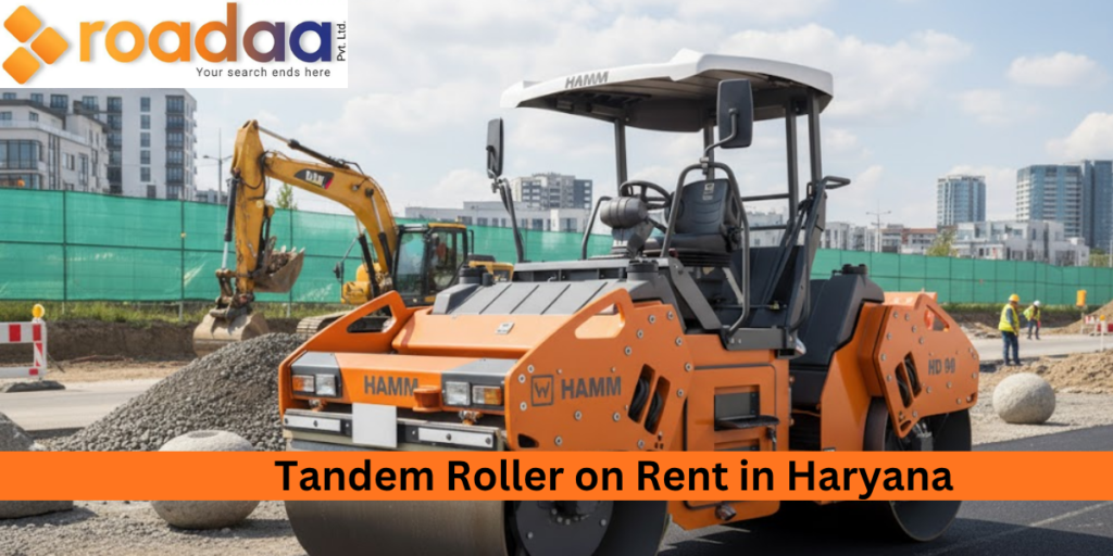 Best Tandem Roller on Rent in Haryana