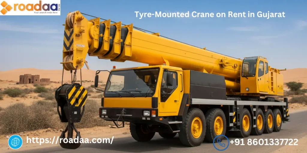 Best Tyre Mounted Crane on Rent in Gujarat